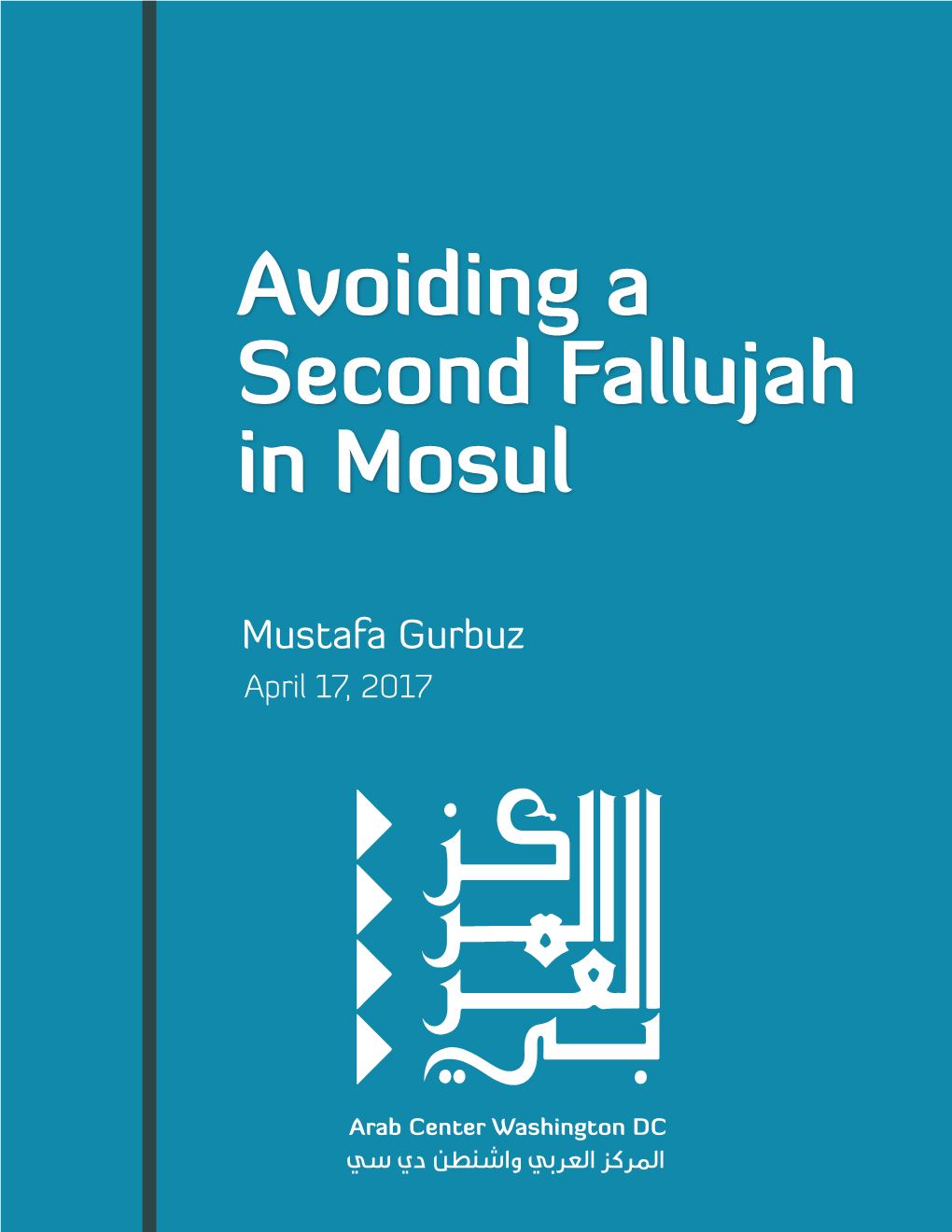 Avoiding a Second Fallujah in Mosul