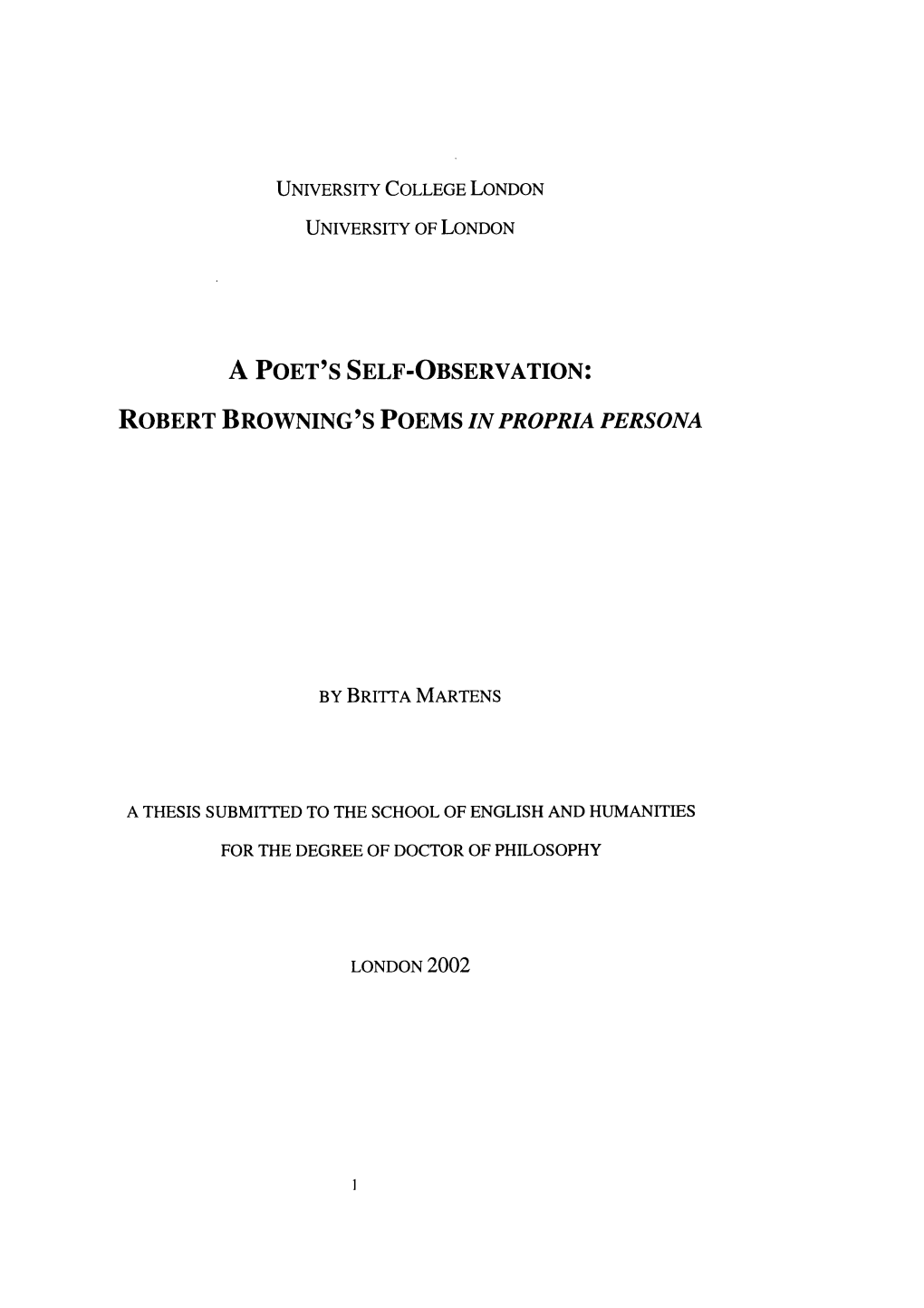 A Poet's Self-Observation: Robert Browning's Poems in Propria Persona