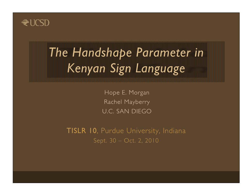 The Handshape Parameter in Kenyan Sign Language