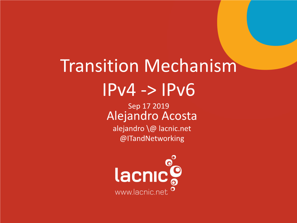 Transition Mechanism Ipv4 -&gt; Ipv6