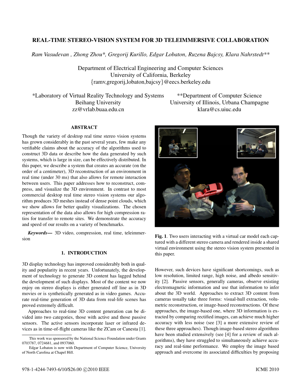 Real-Time Stereo-Vision System for 3D Teleimmersive Collaboration