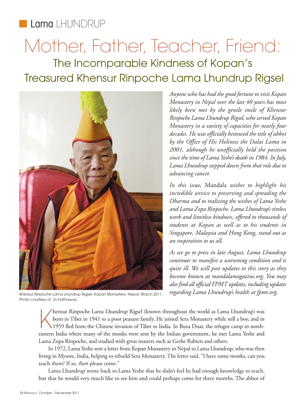 Tribute to Khensur Rinpoche Lama Lhundrup