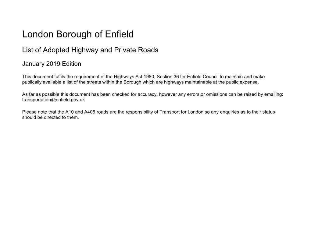 London Borough of Enfield List of Adopted Highway and Private Roads