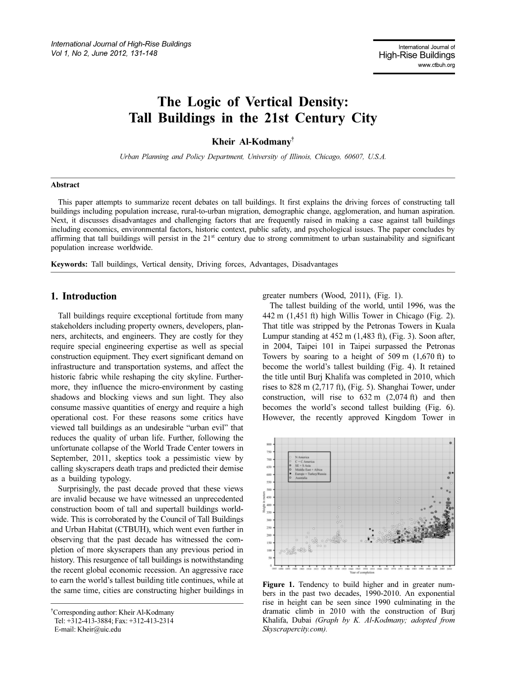 The Logic of Vertical Density: Tall Buildings in the 21St Century City Kheir Al-Kodmany†