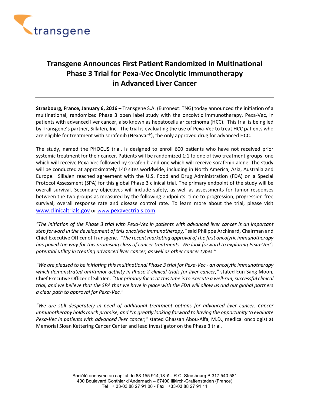Transgene Announces First Patient Randomized in Multinational Phase 3 Trial for Pexa-Vec Oncolytic Immunotherapy in Advanced Liver Cancer