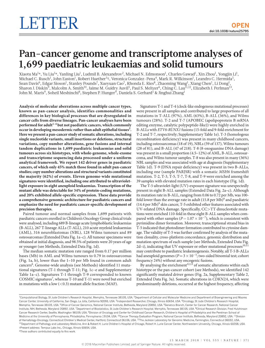 Pan-Cancer Genome and Transcriptome Analyses of 1,699 Paediatric Leukaemias and Solid Tumours Xiaotu Ma1*, Yu Liu1*, Yanling Liu1, Ludmil B