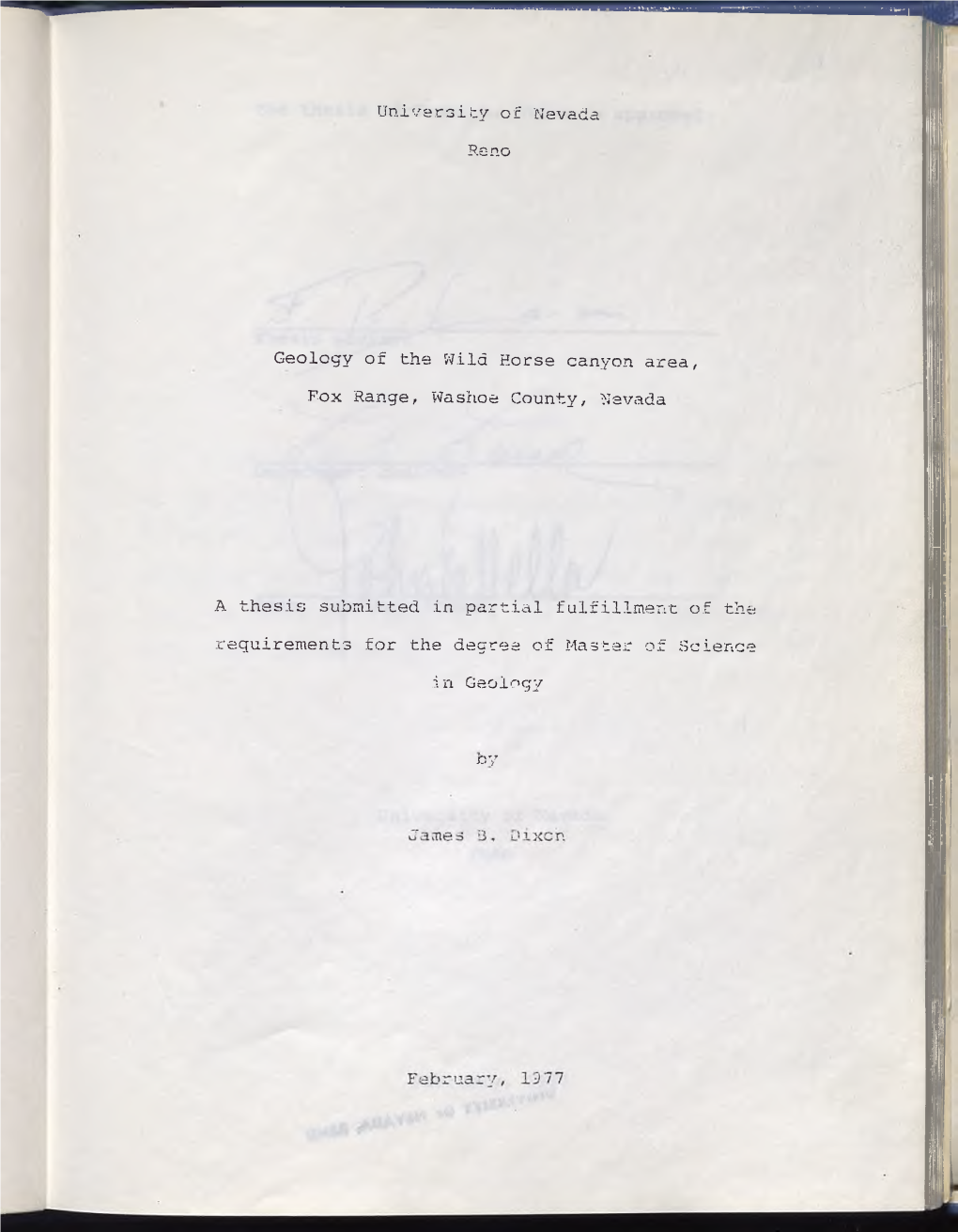 University of Nevada Reno Geology of the Wild Horse Canyon Area, Fox Range, Washoe County, Nevada a Thesis Submitted in Partial