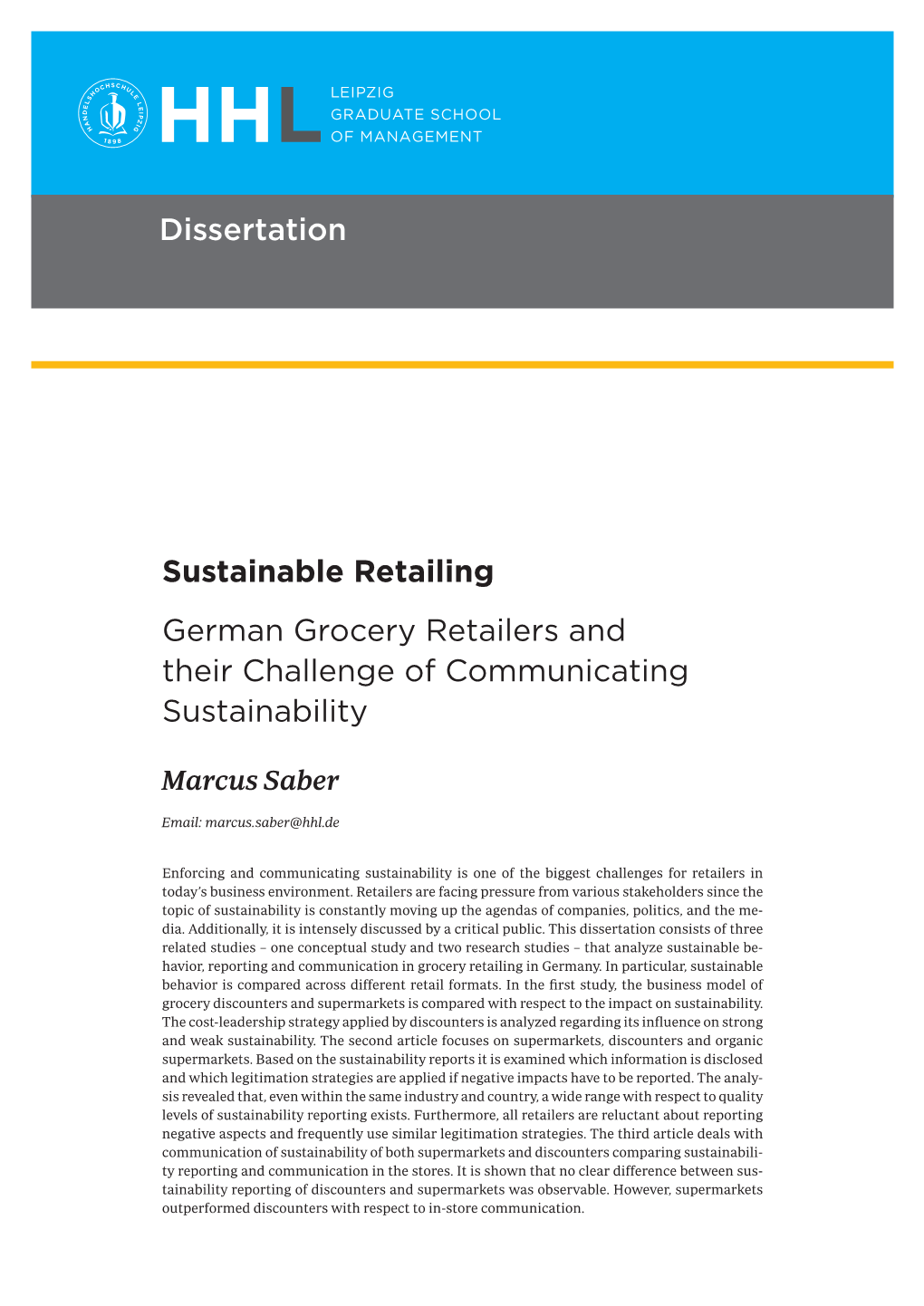 Sustainable Retailing German Grocery Retailers and Their Challenge of Communicating Sustainability