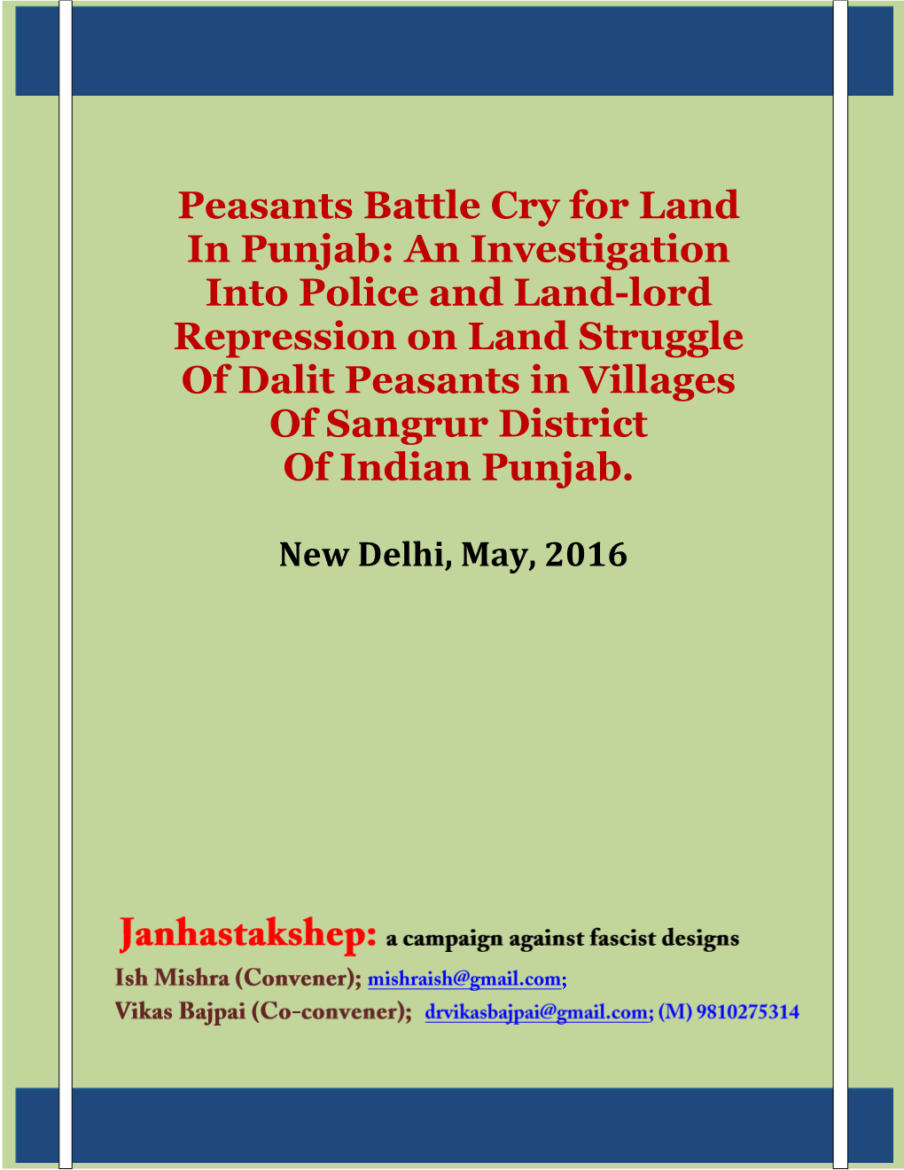 Peasants Battle Cry for Land in Punjab: an Investigation