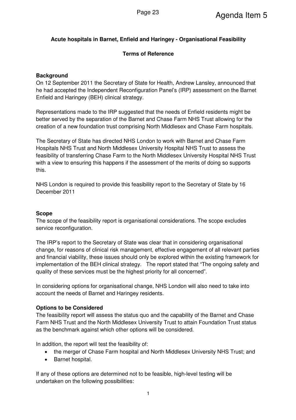 Acute Hospitals in Barnet, Enfield and Haringey - Organisational Feasibility