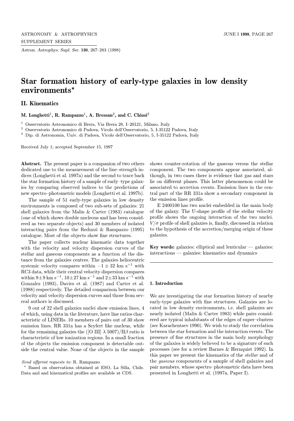 Star Formation History of Early-Type Galaxies in Low Density Environments?