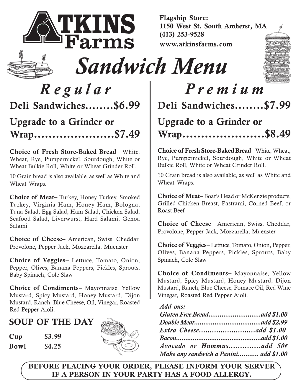 Sandwich Menu R E G U L a R P R E M I U M Deli Sandwiches