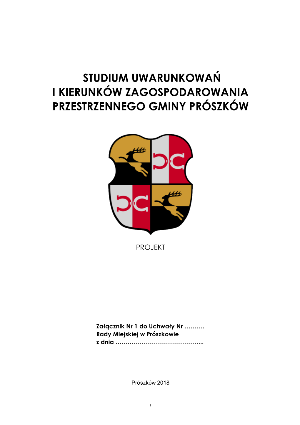 Studium Uwarunkowań I Kierunków Zagospodarowania Przestrzennego Gminy Prószków