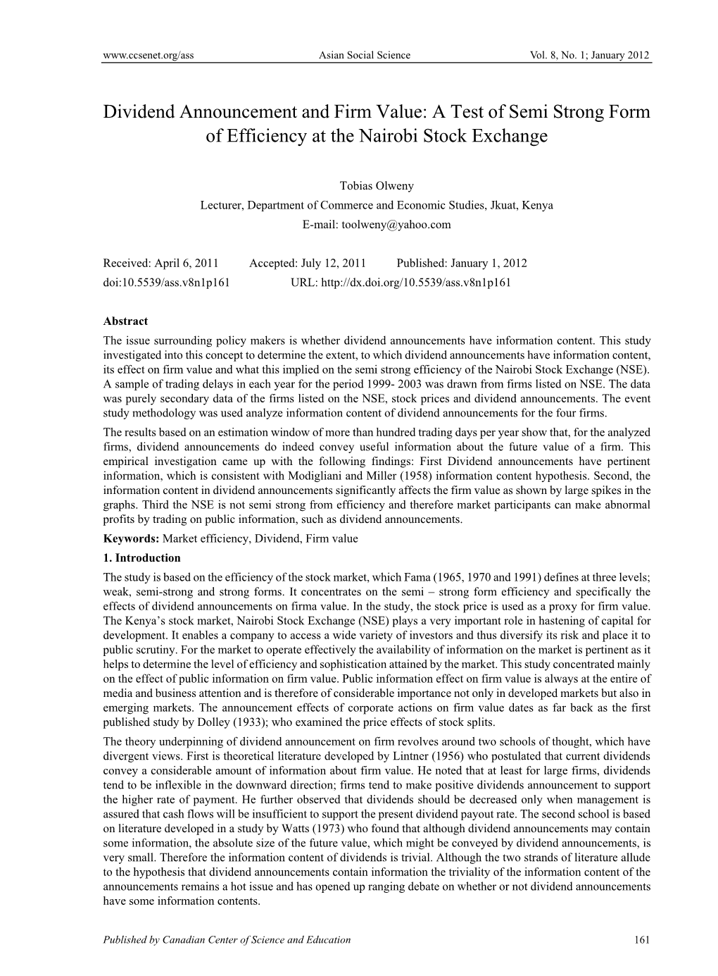 Dividend Announcement and Firm Value: a Test of Semi Strong Form of Efficiency at the Nairobi Stock Exchange