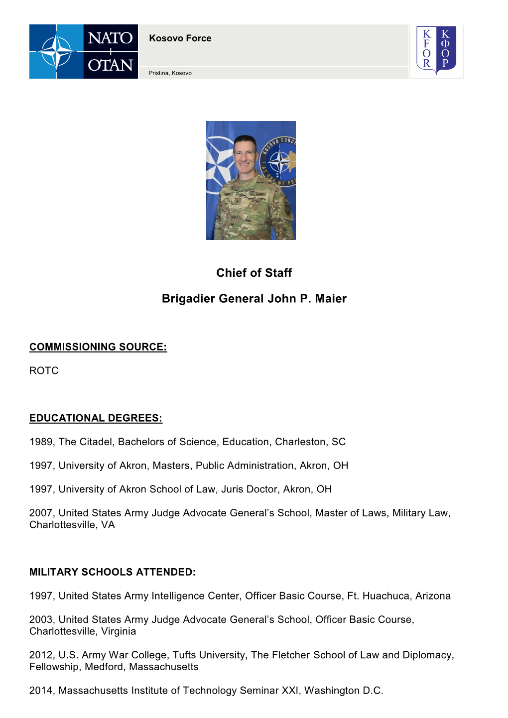 Chief of Staff Brigadier General John P. Maier