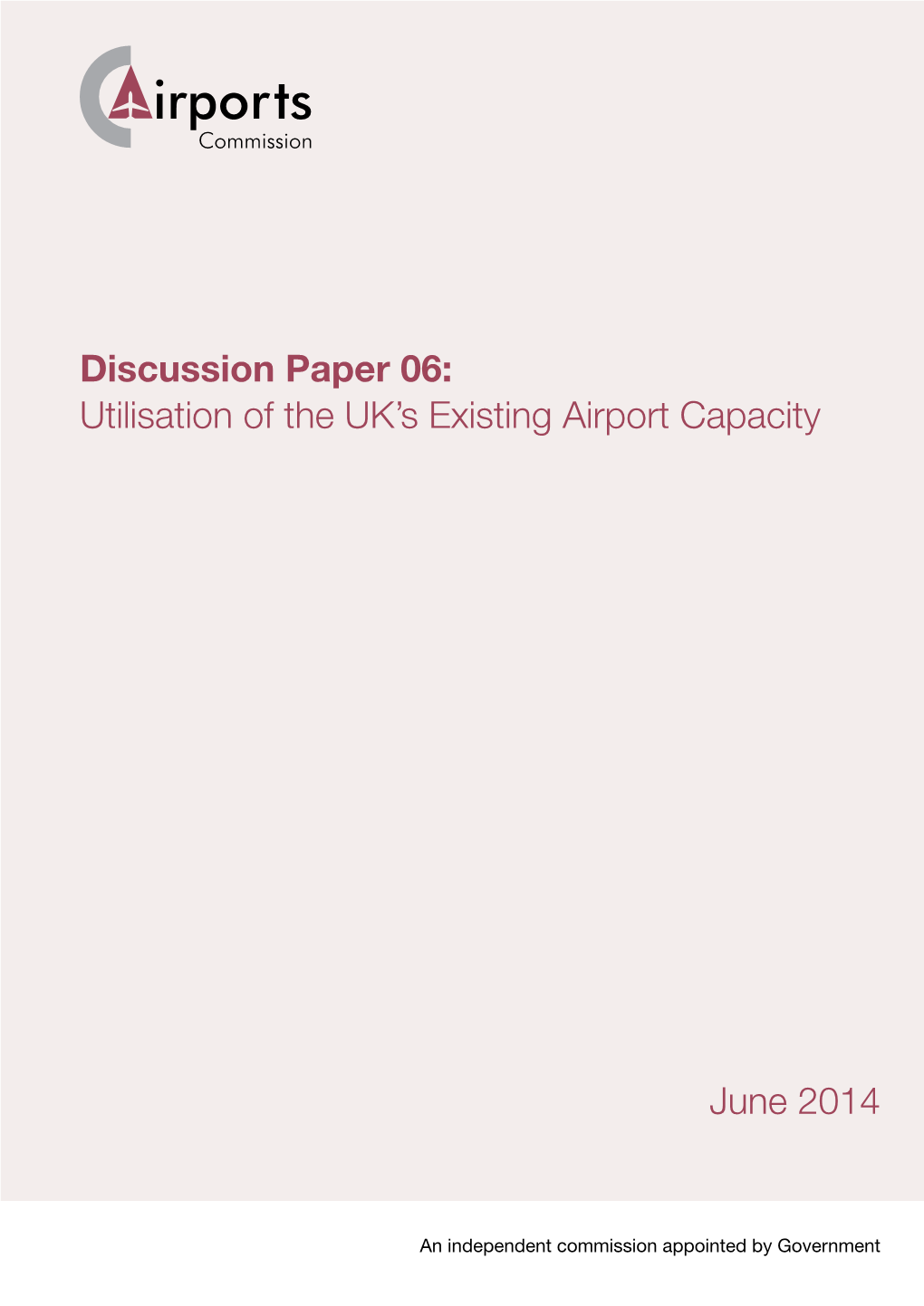 Utilisation of the UK's Existing Airport Capacity