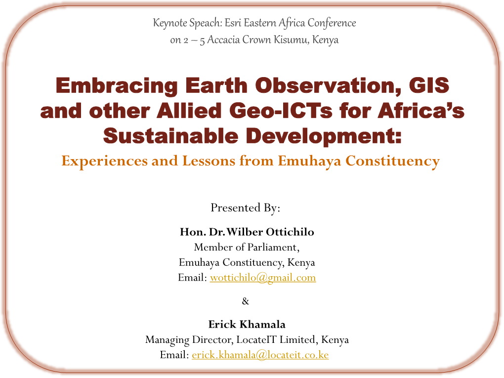 Embracing Earth Observation, GIS and Other Allied Geo-Icts for Africa’S Sustainable Development: Experiences and Lessons from Emuhaya Constituency