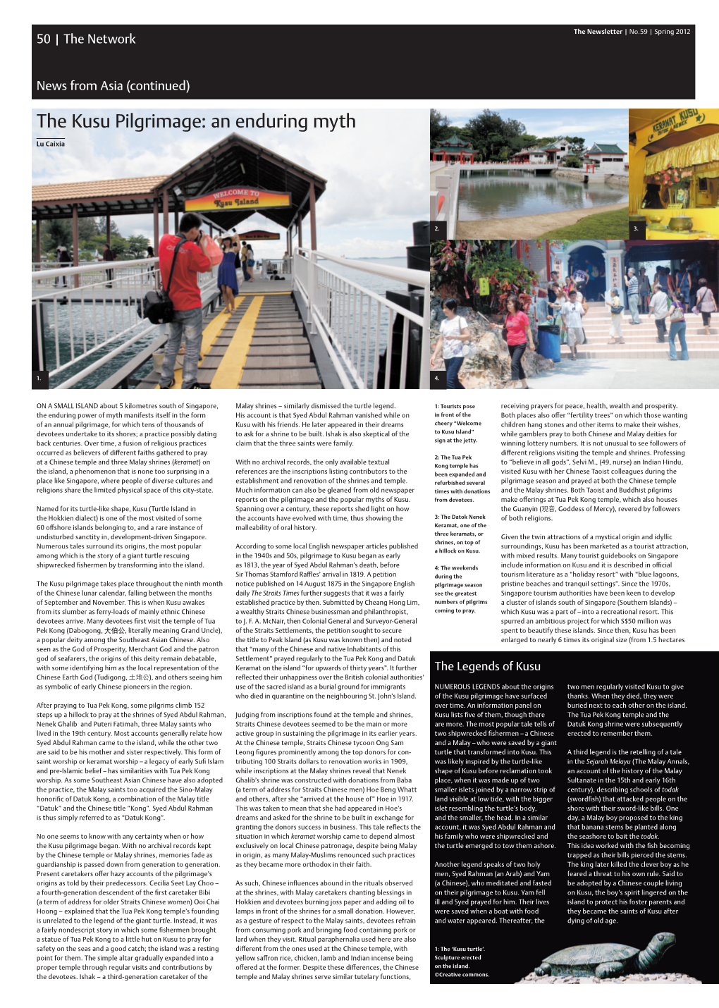 The Kusu Pilgrimage: an Enduring Myth