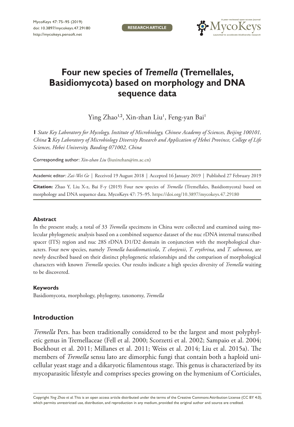 Four New Species of Tremella (Tremellales, Basidiomycota) Based on Morphology and DNA Sequence Data