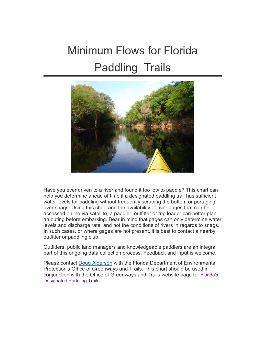 Minimum Flows for Paddling Trails