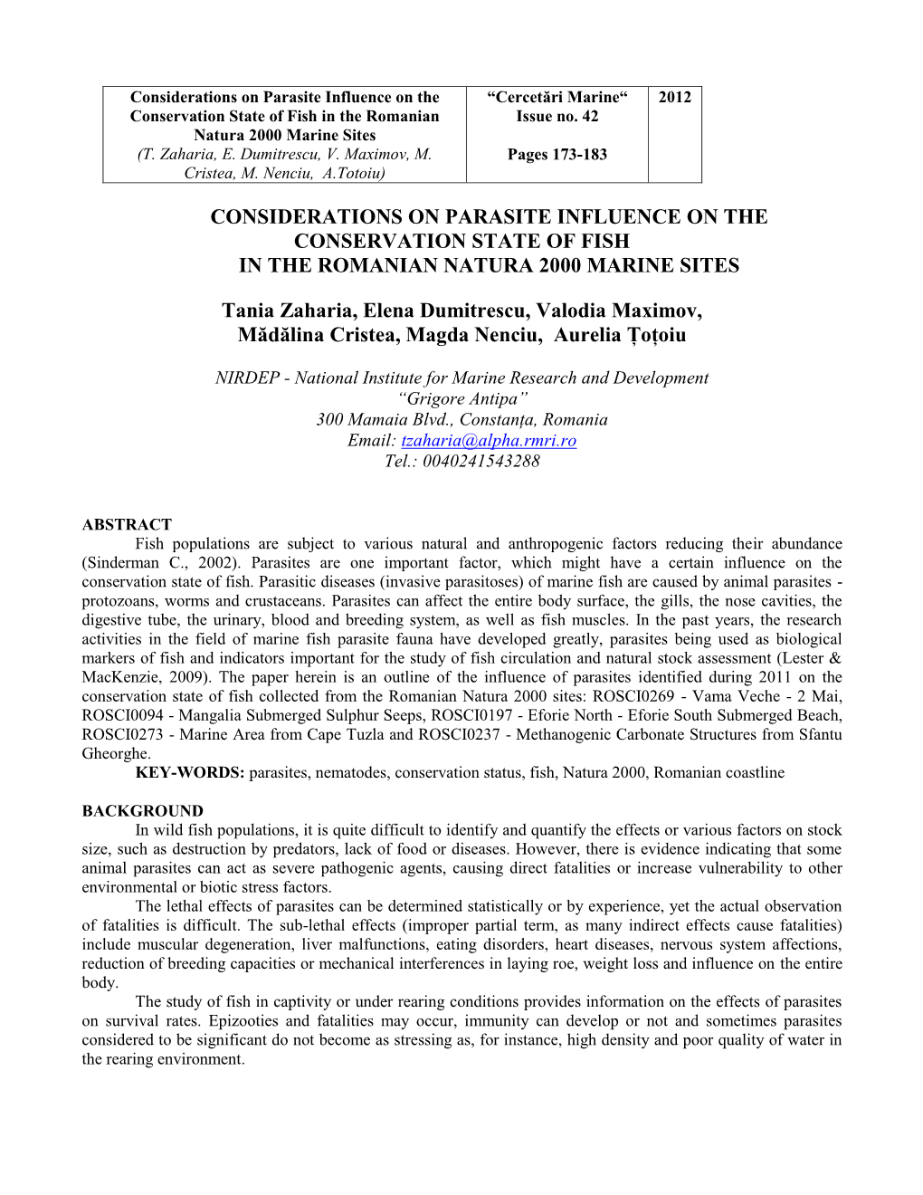 Considerations on Parasite Influence on the “Cercetări Marine“ 2012 Conservation State of Fish in the Romanian Issue No