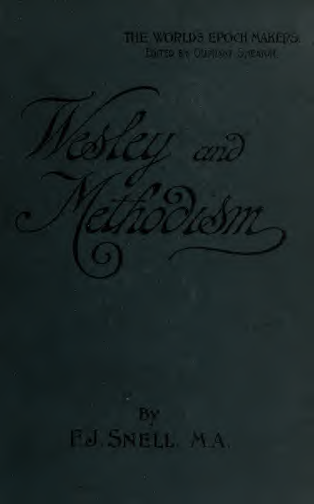 Wesley and Methodism