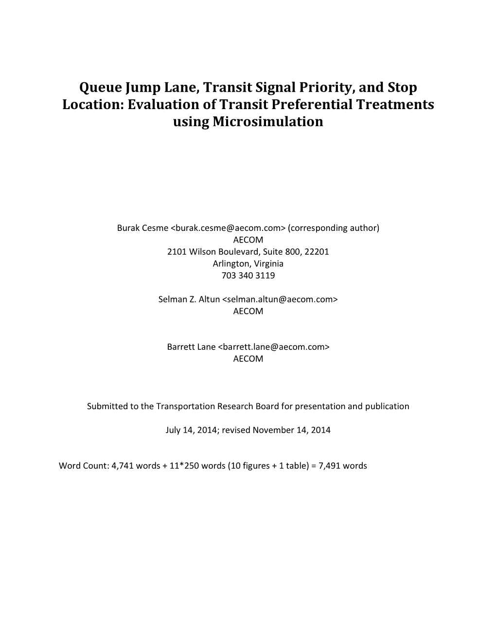 Queue Jump Lane, Transit Signal Priority, and Stop Location: Evaluation of Transit Preferential Treatments Using Microsimulation