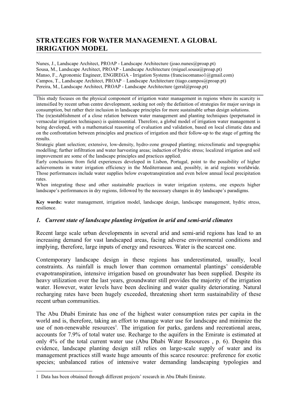 Strategies for Water Management. a Global Irrigation Model