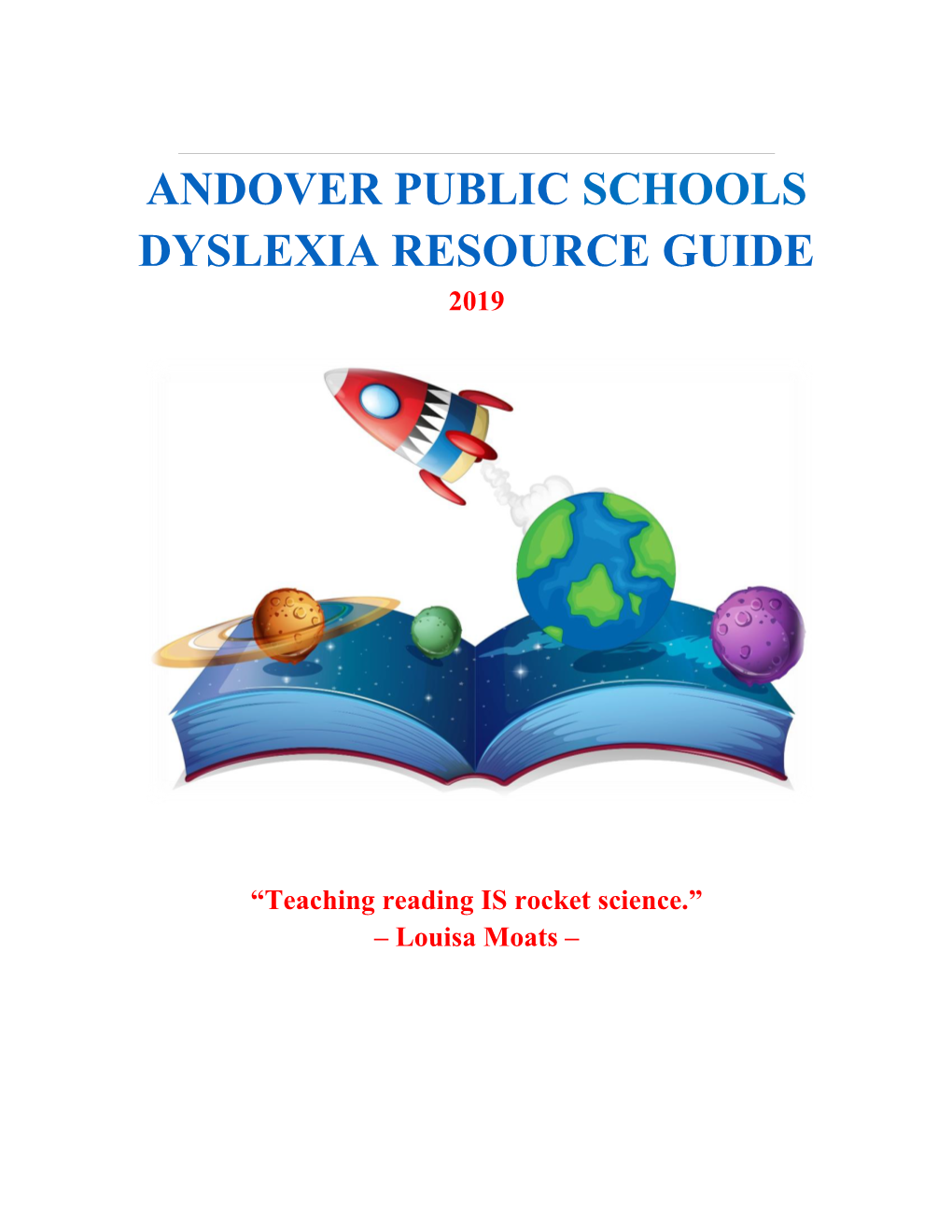 Andover Public Schools Dyslexia Resource Guide 2019