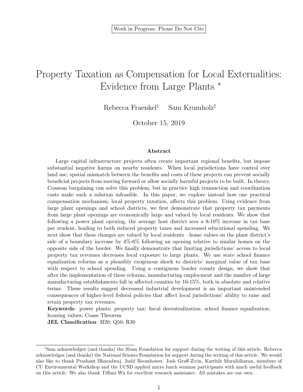 Property Taxation As Compensation for Local Externalities: Evidence from Large Plants ∗