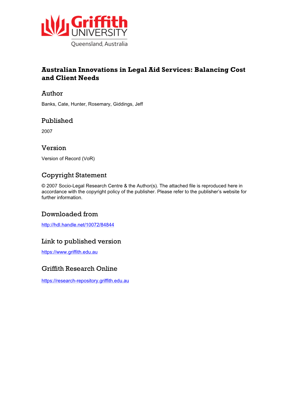 Australian Innovations in Legal Aid Services: Balancing Cost and Client Needs