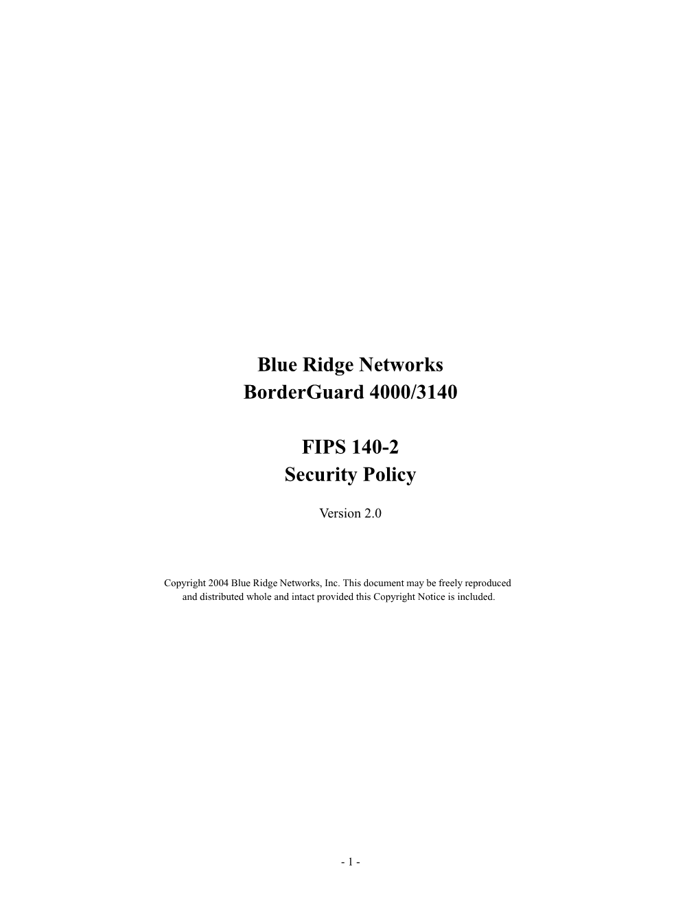 Blue Ridge Networks Borderguard 4000/3140 FIPS 140-2 Security Policy