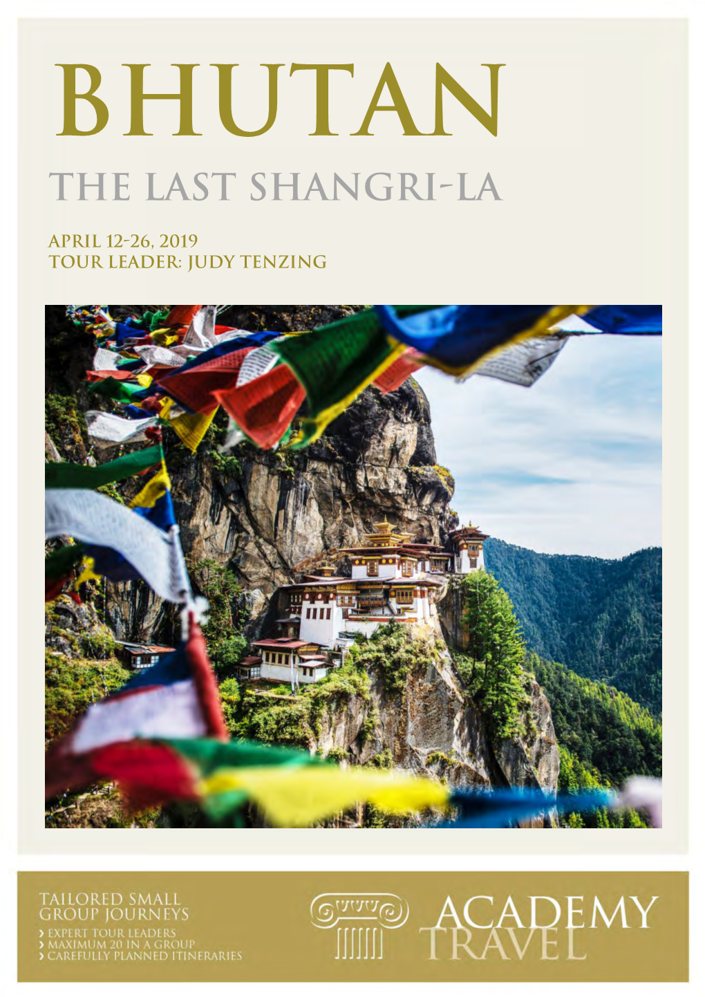 Bhutan the Last Shangri-La
