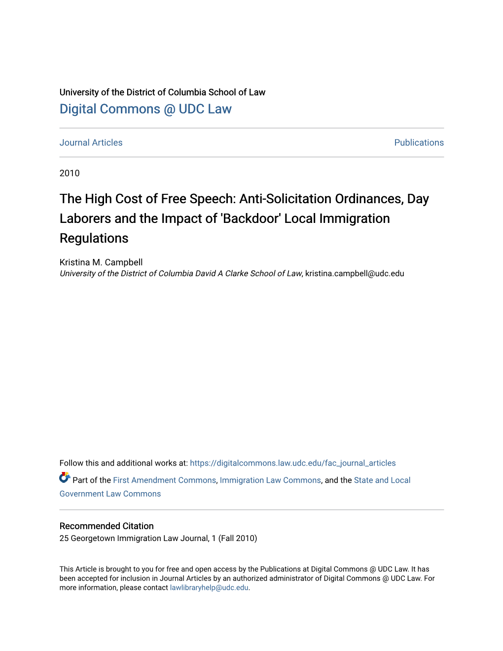 The High Cost of Free Speech: Anti-Solicitation Ordinances, Day Laborers and the Impact of 'Backdoor' Local Immigration Regulations