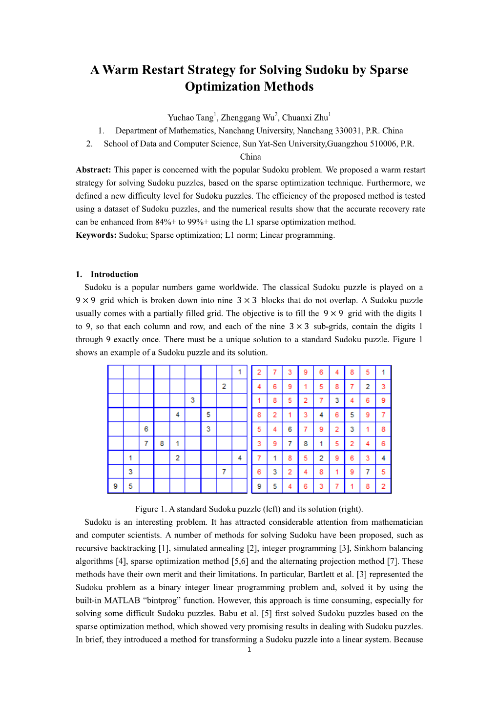 A Warm Restart Strategy for Solving Sudoku by Sparse Optimization Methods