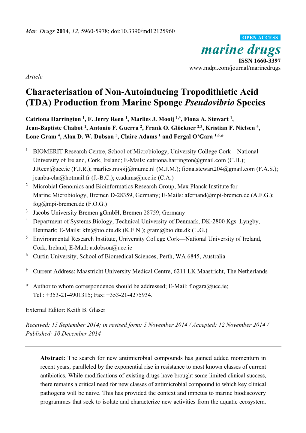 Characterisation of Non-Autoinducing Tropodithietic Acid (TDA) Production from Marine Sponge Pseudovibrio Species