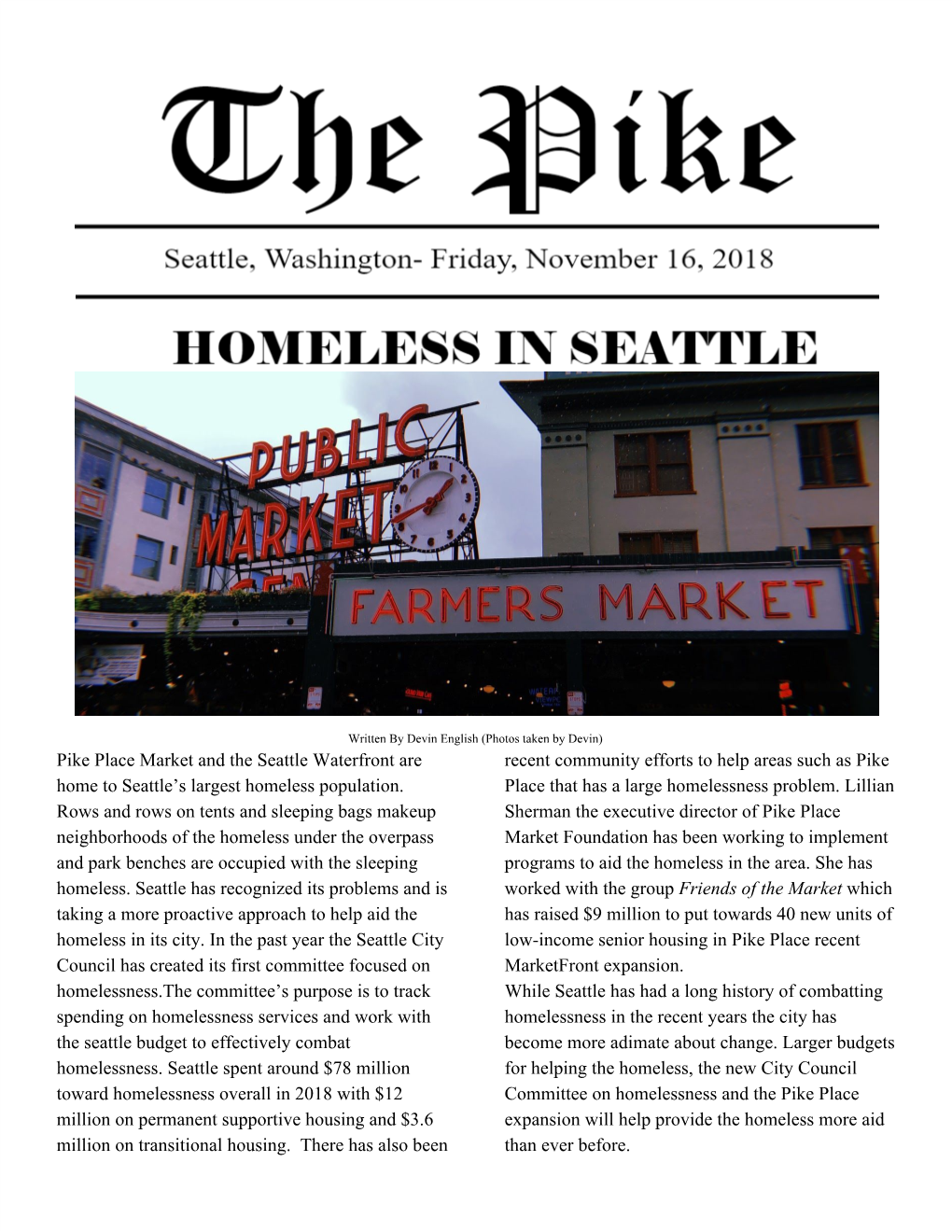 Pike Place Market and the Seattle Waterfront Are Home to Seattle's Largest Homeless Population. Rows and Rows on Tents And