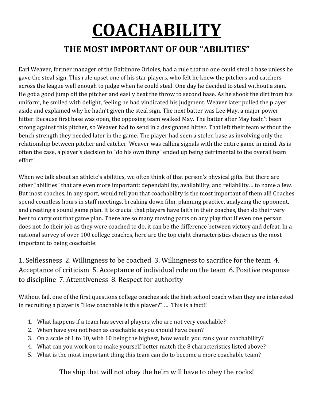 Coachability the Most Important of Our “Abilities”