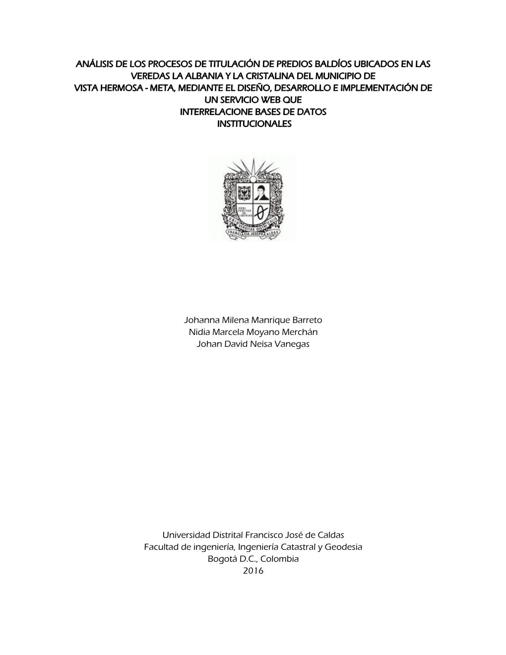 Análisis De Los Procesos De Titulación De Predios Baldíos Ubicados En