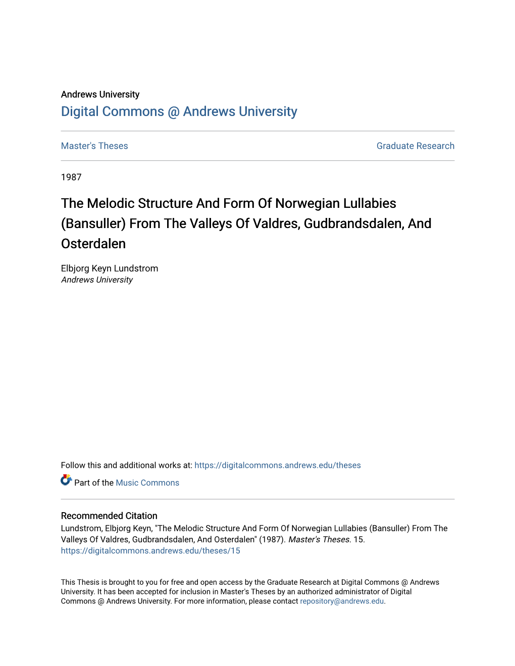 The Melodic Structure and Form of Norwegian Lullabies (Bansuller) from the Valleys of Valdres, Gudbrandsdalen, and Osterdalen