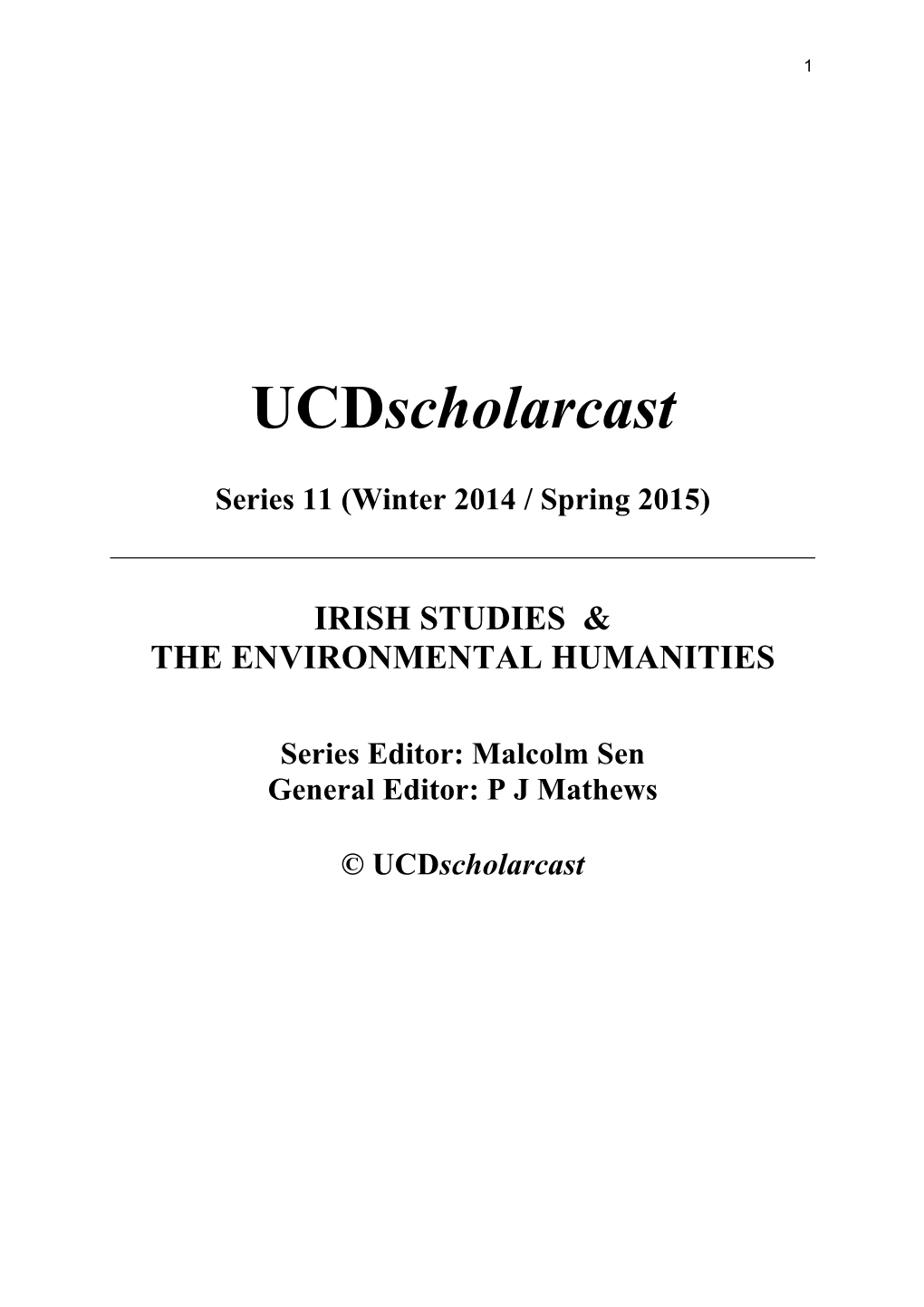 Ucdscholarcast