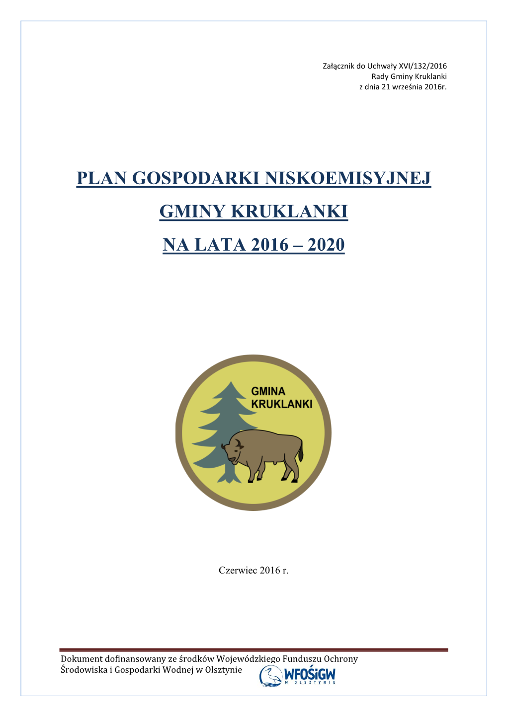 Plan Gospodarki Niskoemisyjnej Gminy Kruklanki Na Lata 2016 – 2020