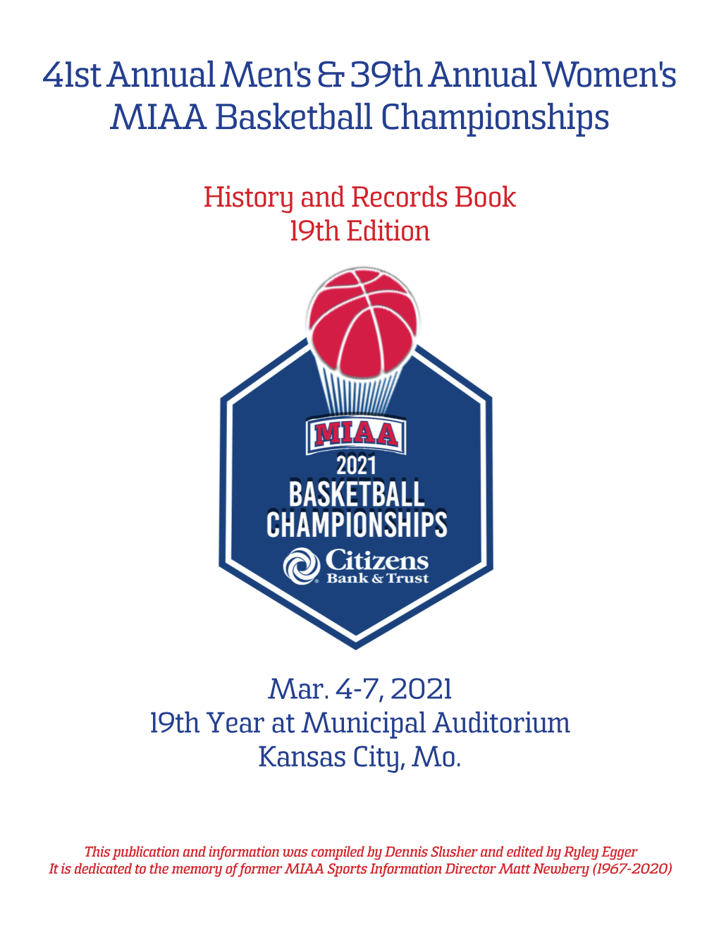 41St Annual Men's & 39Th Annual Women's MIAA Basketball