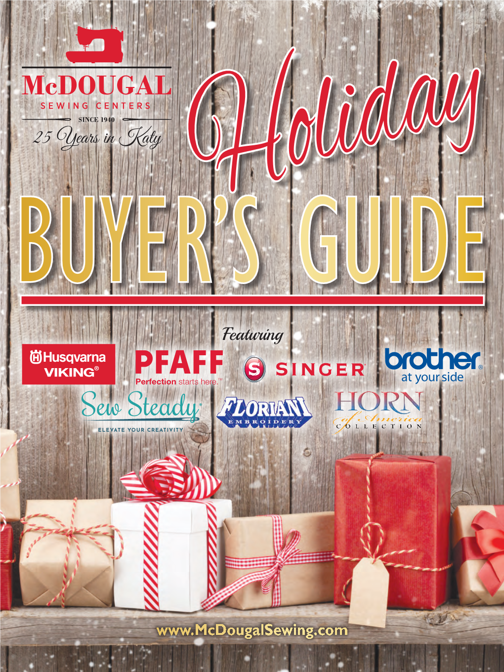 25 Years in Katy BUYER’Sholiday GUIDE Featuring