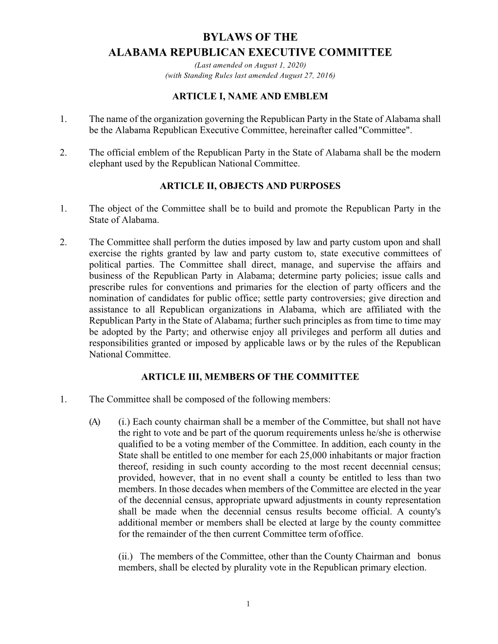 BYLAWS of the ALABAMA REPUBLICAN EXECUTIVE COMMITTEE (Last Amended on August 1, 2020) (With Standing Rules Last Amended August 27, 2016)