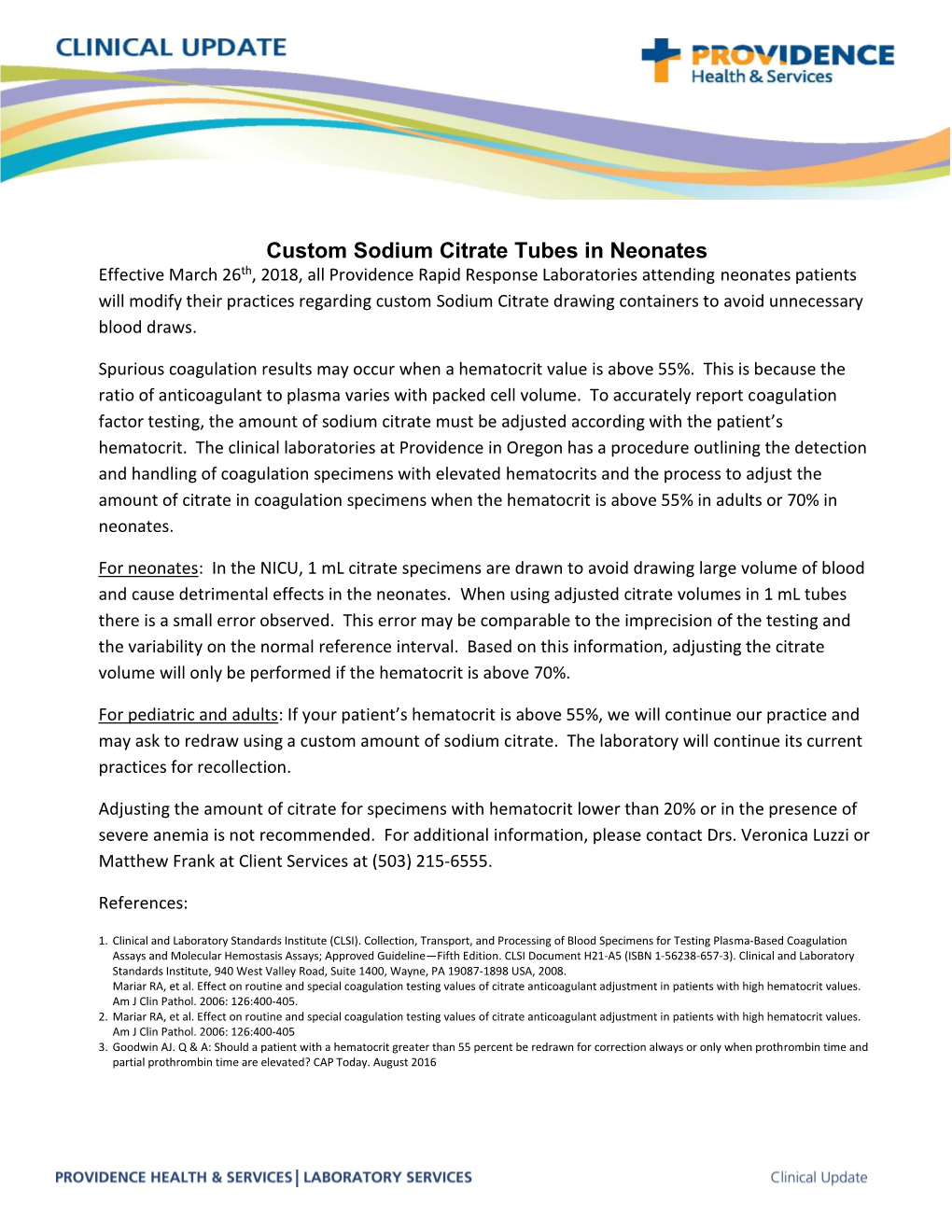 Custom Sodium Citrate Tubes in Neonates