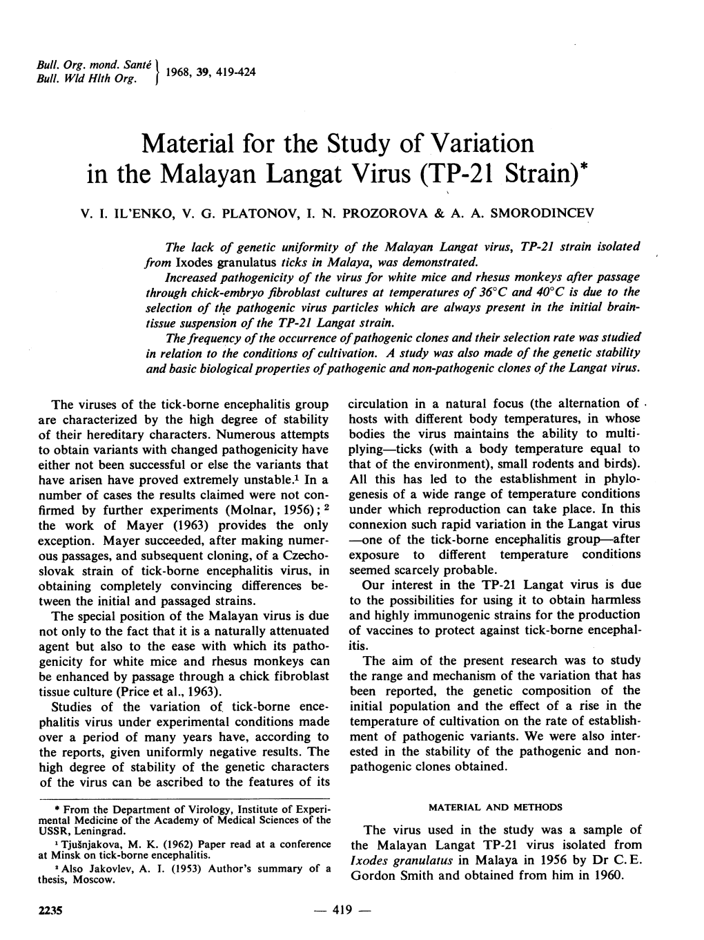 Material for the Study of Variation in the Malayan Langat Virus (TP-21 Strain)*