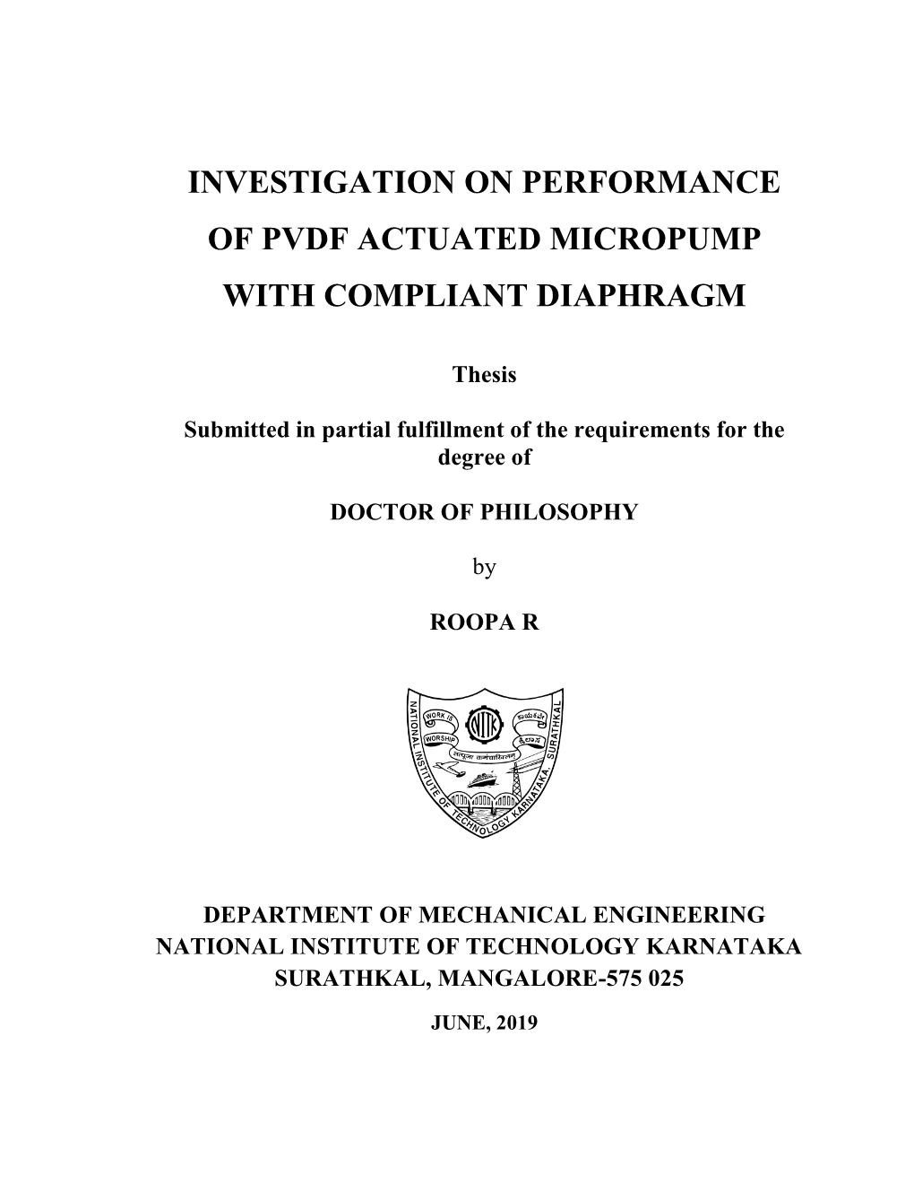 Investigation on Performance of Pvdf Actuated Micropump with Compliant Diaphragm