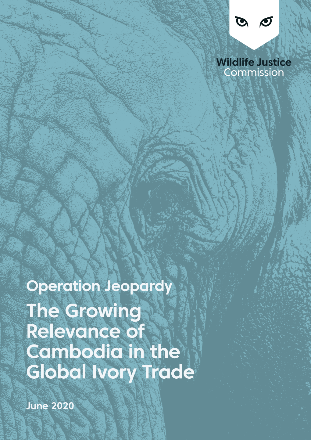 Operation Jeopardy – the Growing Relevance of Cambodia in the Global Ivory Trade