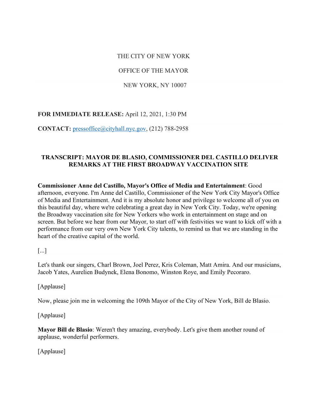 THE CITY of NEW YORK OFFICE of the MAYOR NEW YORK, NY 10007 for IMMEDIATE RELEASE: April 12, 2021, 1:30 PM CONTAC